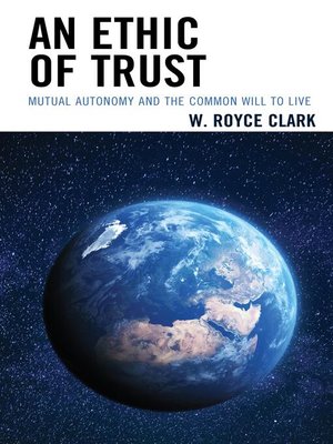 cover image of An Ethic of Trust